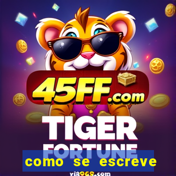 como se escreve por extenso 876541